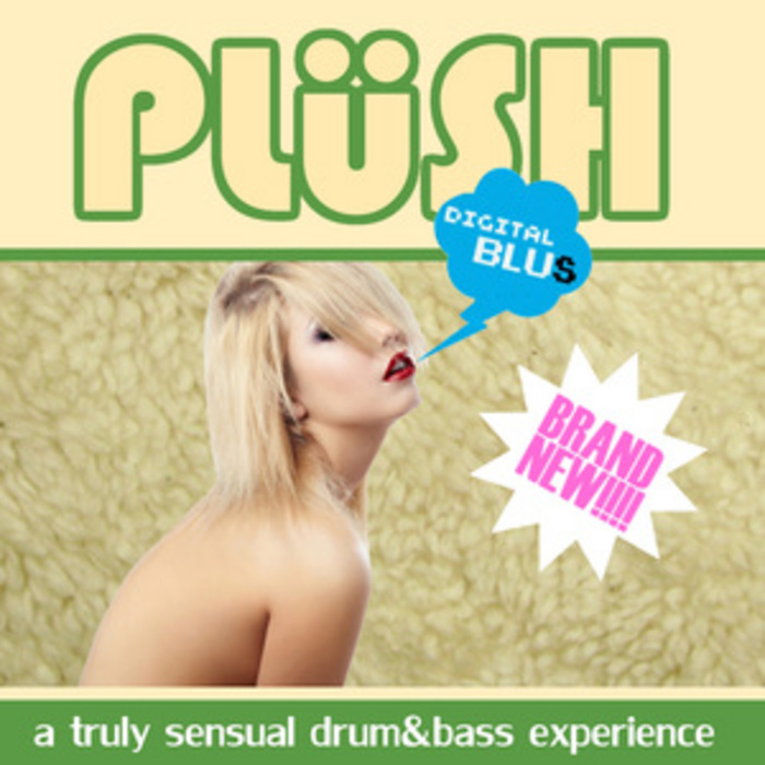 VARIOUS - Plush: A Truly Sensual Drum & Bass Experience