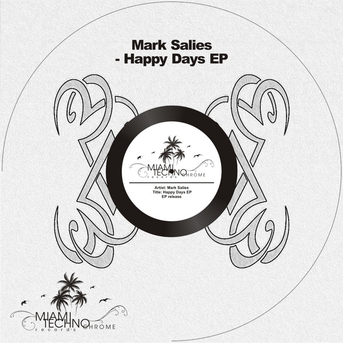 SALIES, Mark - Happy Days EP