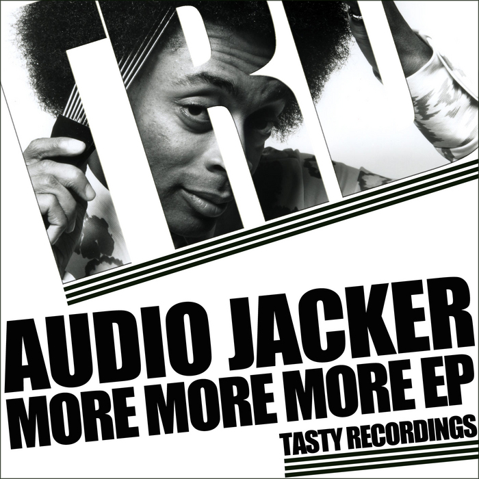 AUDIO JACKER - More More More EP
