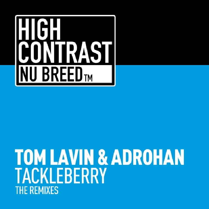 LAVIN, Tom/ADROHAN - Tackleberry (The remixes)