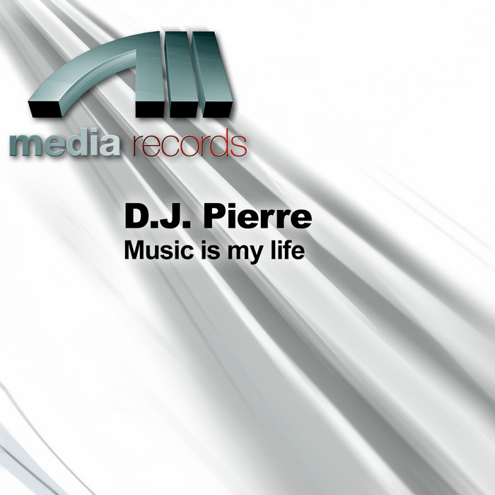 DJ PIERRE - Music Is My Life
