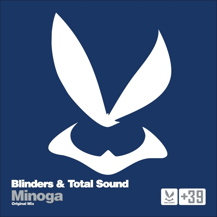 BLINDERS/TOTAL SOUND - Minoga