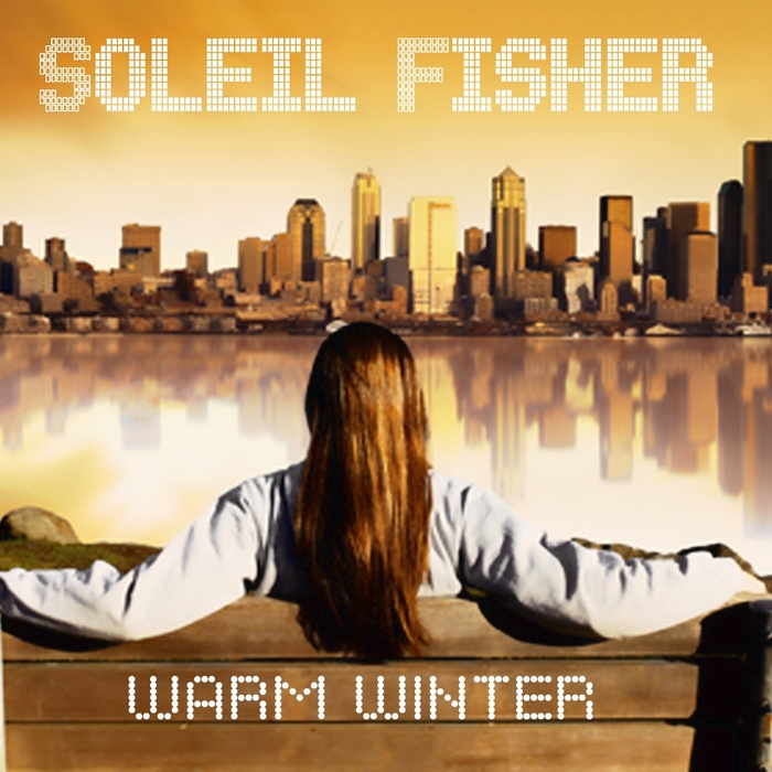 SOLEIL FISHER feat PETER GOTYE - Warm Winter