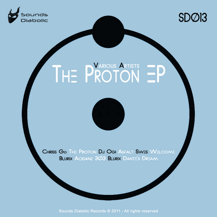 CHRISS GO/DJ OGI/SWES/BLURIX - The Proton EP