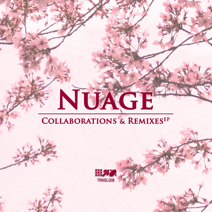 NUAGE/EASTCOLORS/THRN/GERWIN/N4M3 - Collaborations & Remixes EP