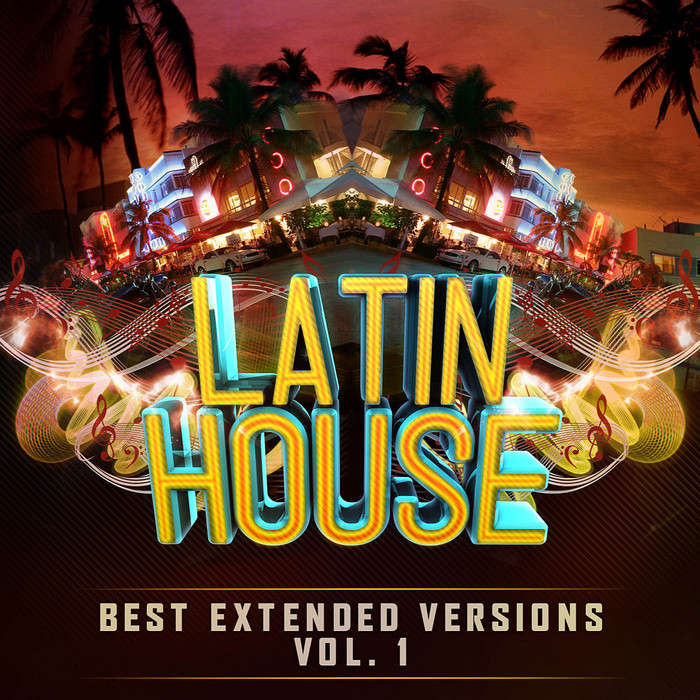 VARIOUS - Latin House Best Extended Versions Vol 1