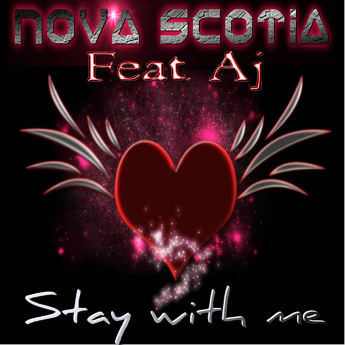 NOVA SCOTIA feat AJ - Stay With Me