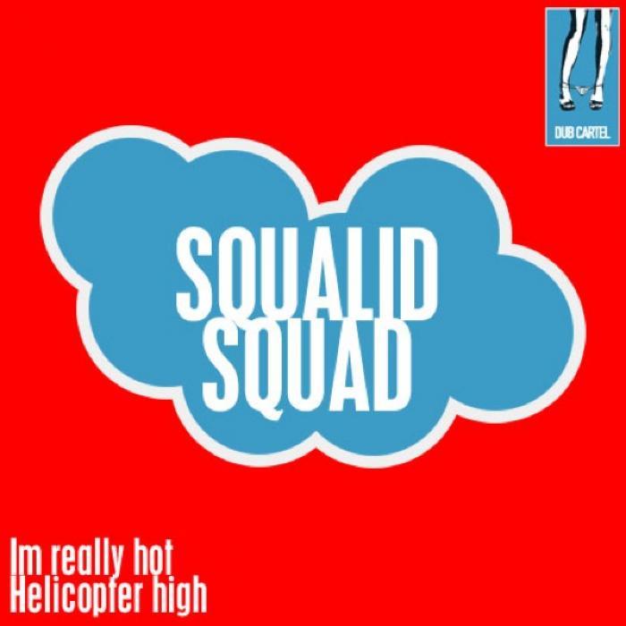 SQUALID SQUAD - squalid squad