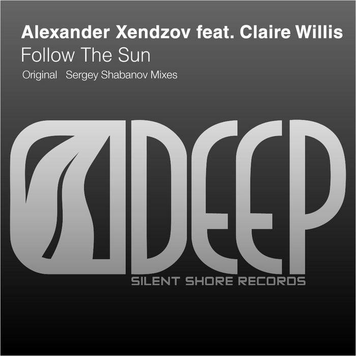 XENDZOV, Alexander feat CLAIRE WILLIS - Follow The Sun