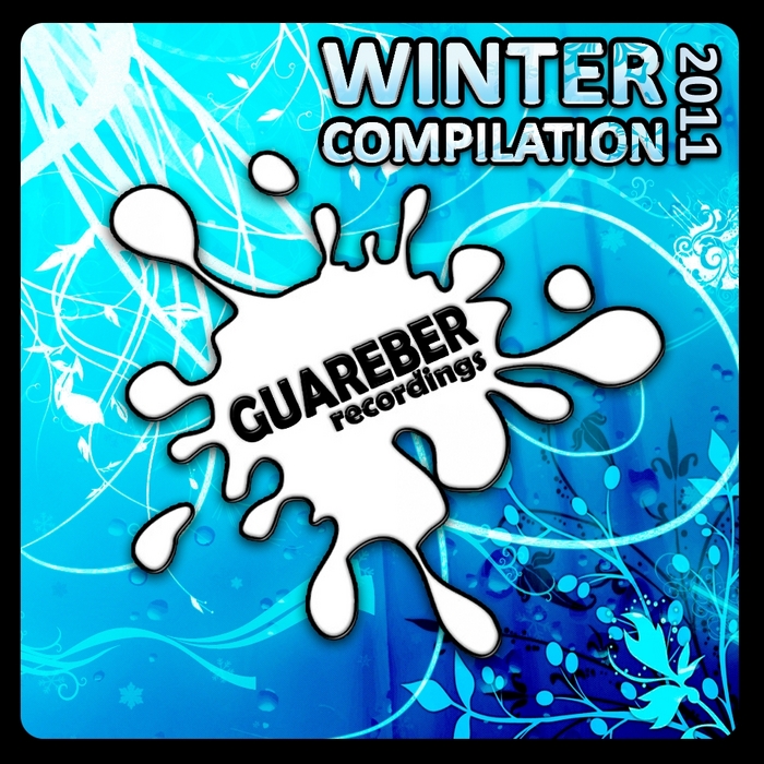 VARIOUS - Guareber Recordings 2011 Winter Compilation