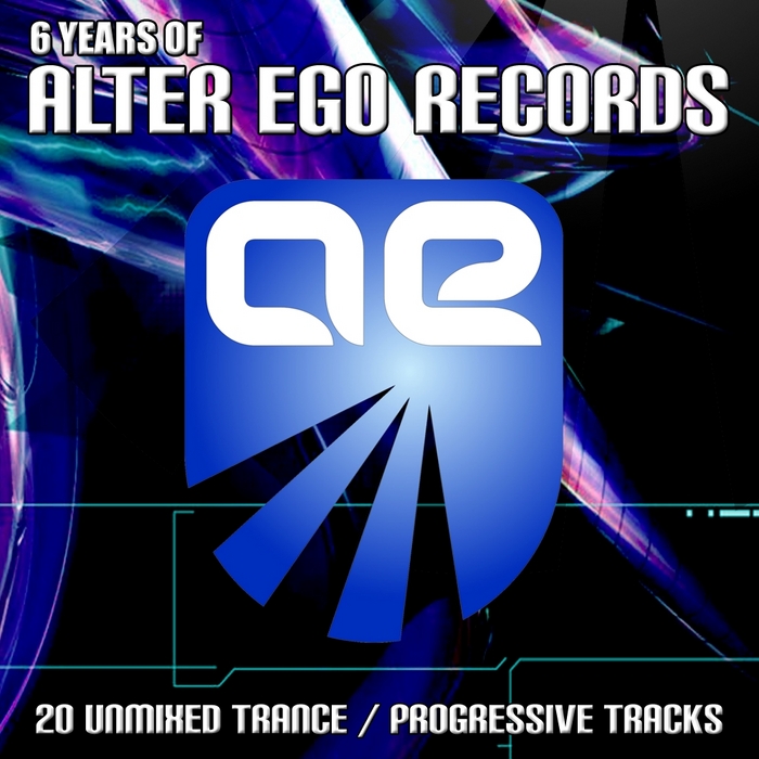 6 Years Of Alter Ego Records by Various on MP3, WAV, FLAC, AIFF & ALAC