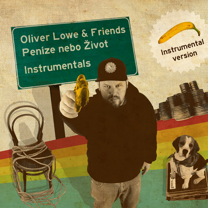 LOWE, Oliver/FRIENDS - Penize Nebo Zivot (instrumentals)