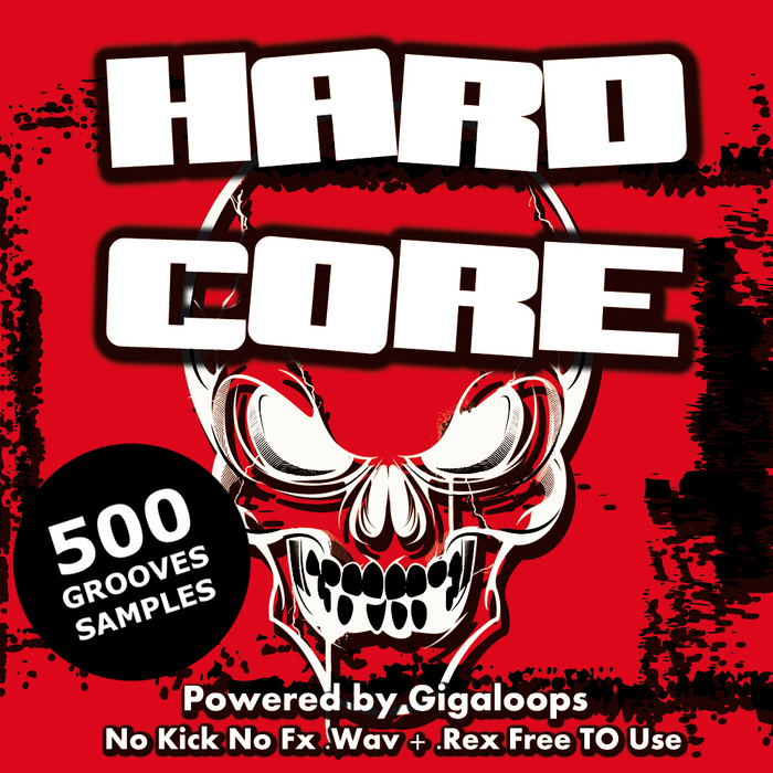 GIGALOOPS - 500 Hard Core Loops (Sample Pack WAV/REX)