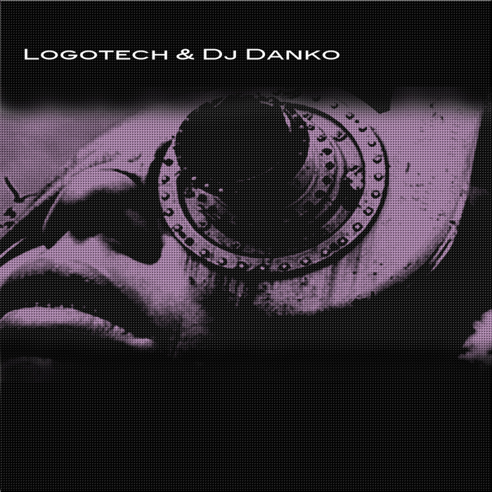 LOGOTECH/DJ DANKO - Apagoge EP