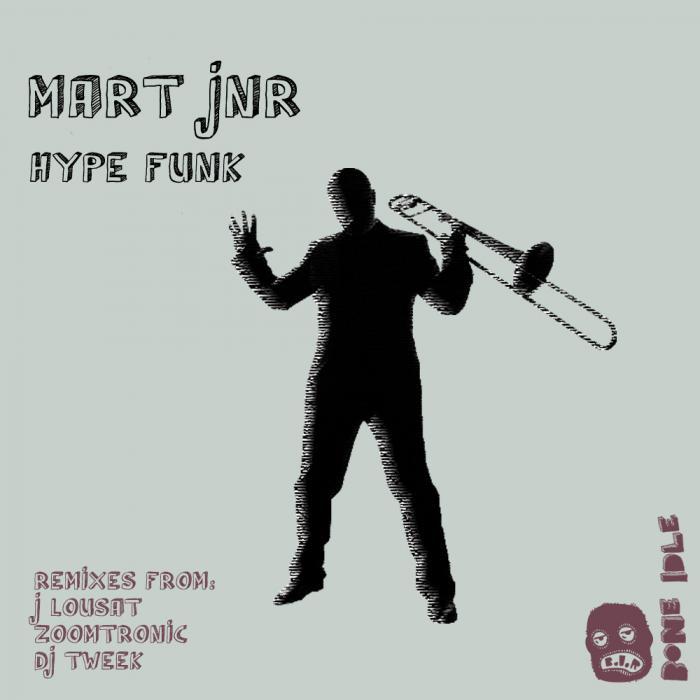 JNR, Mart - Hype Funk