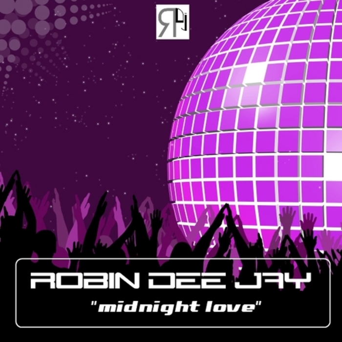 ROBIN DEE JAY - Midnight Love