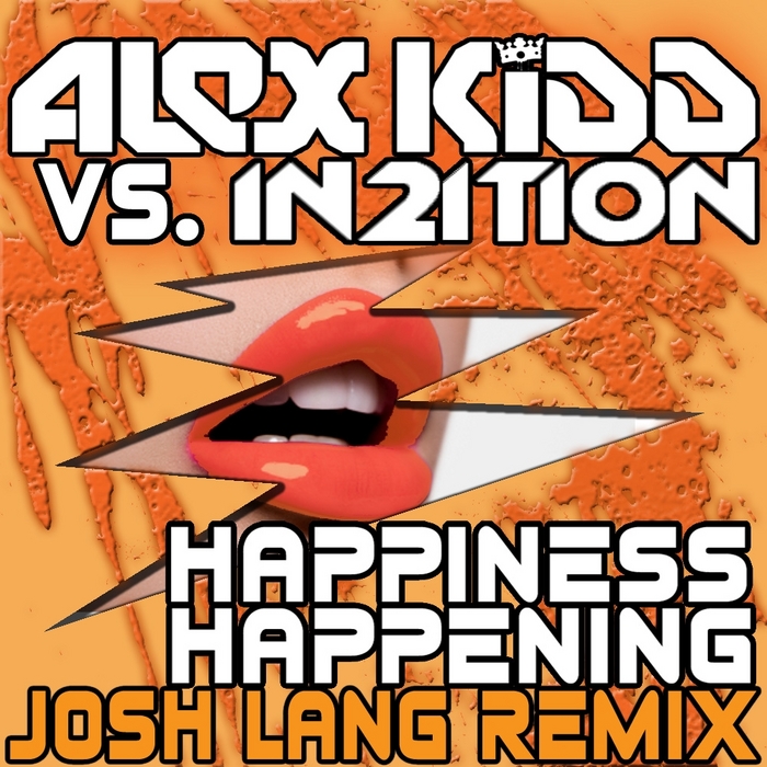 KIDD, Alex vs IN2ITION - Happiness Happening
