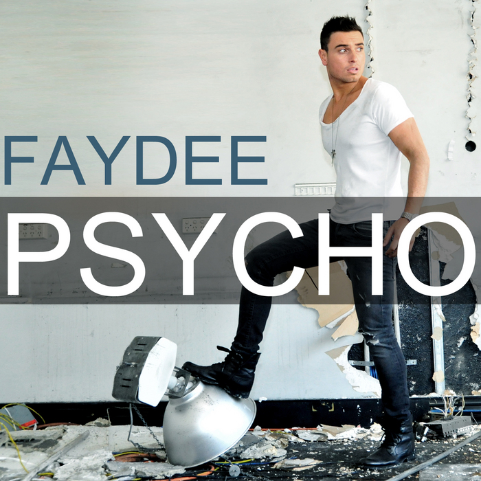 FAYDEE - Psycho