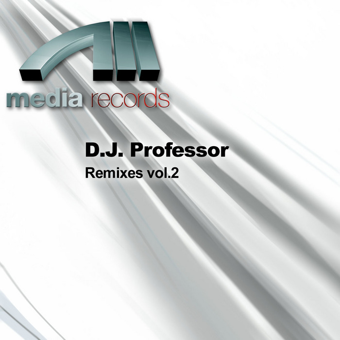 DJ PROFESSOR - Remixes Vol 2