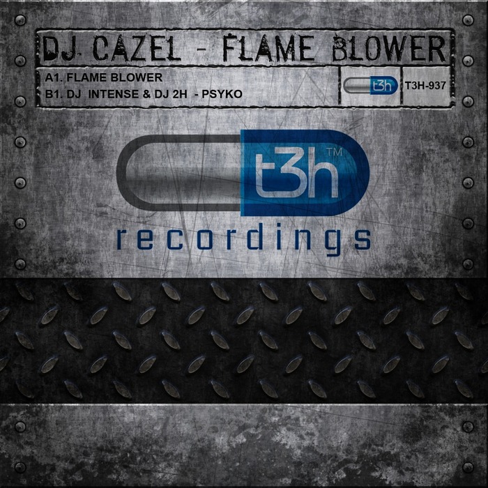 DJ CAZEL/DJ INTENSE/DJ2H - Flame Blower