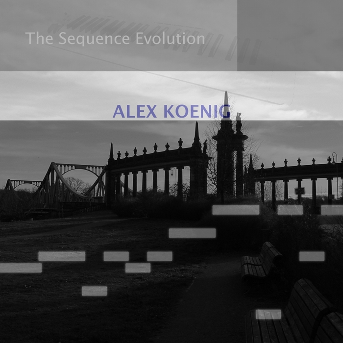 KOENIG, Alex - The Sequence Evolution