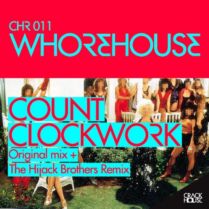 COUNT CLOCKWORK - Whorehouse