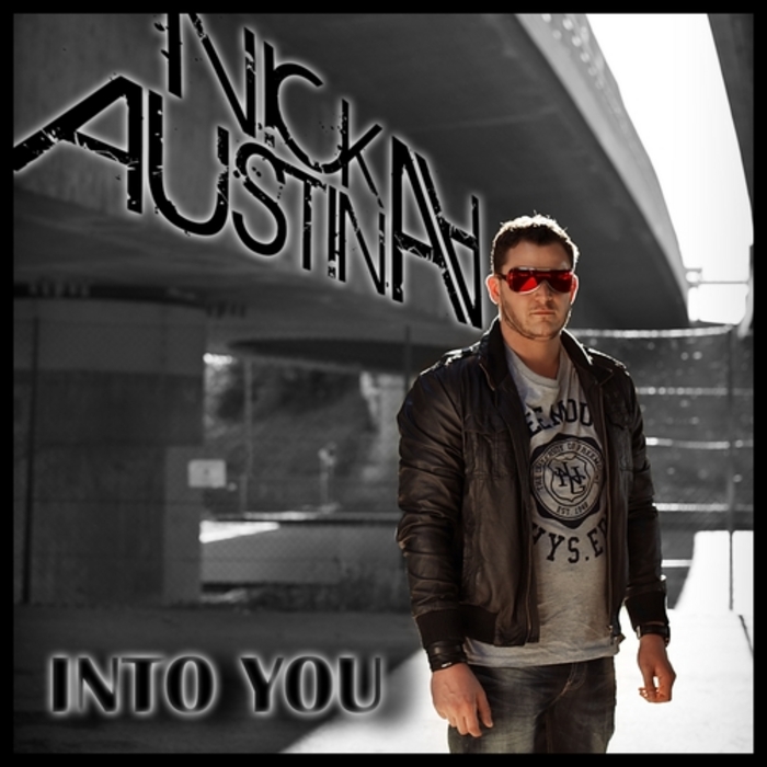 AUSTIN, Nick - Into You