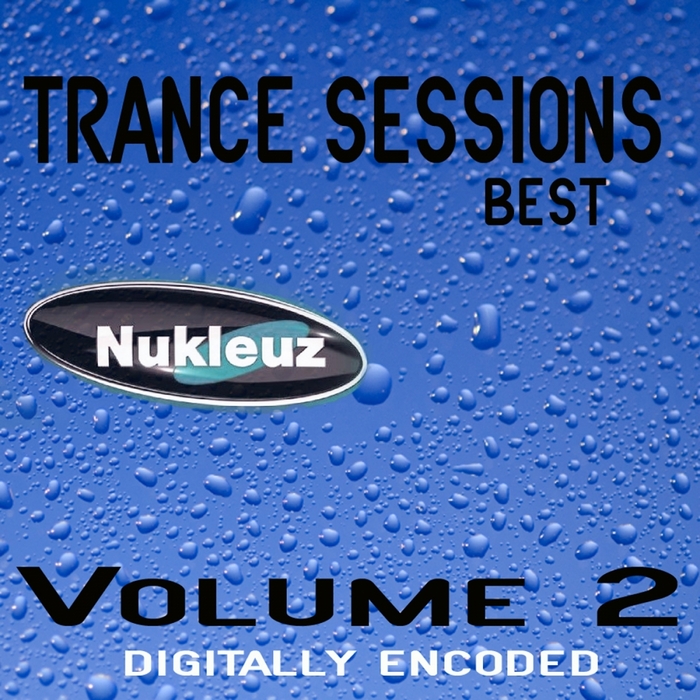 VARIOUS - Nukleuz: Best Of Trance Sessions Vol 2