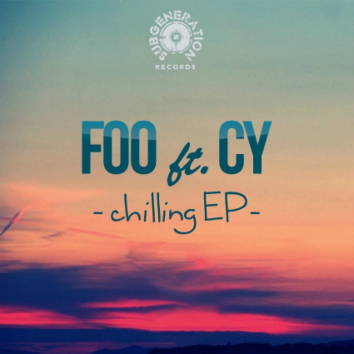 FOO feat CY - Chilling