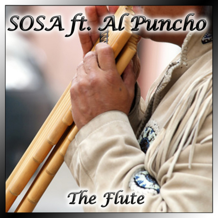 SOSA feat AL PUNCHO - The Flute