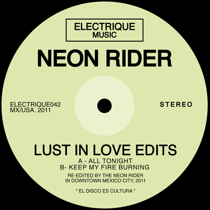 NEON RIDER - Lust In Love Edits