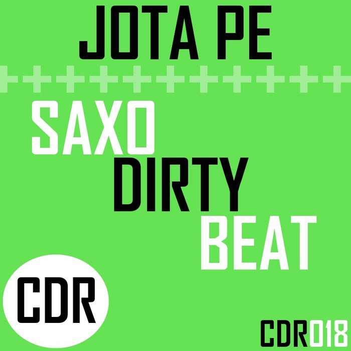 JOTA PE - Saxo Dirty Beat