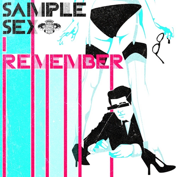 SAMPLE SEX - I Remember EP