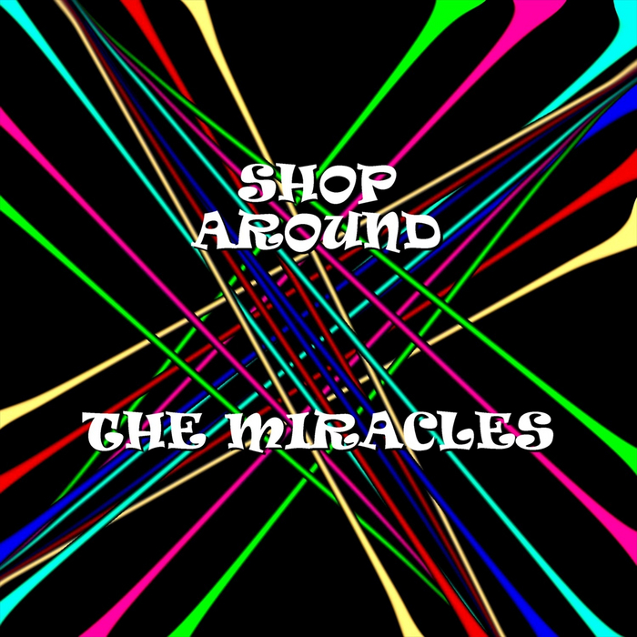 MIRACLES - Shop Around