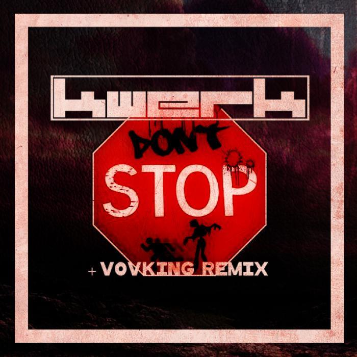 And one s.t.o.p. обложка. Группа Kwerk. Альбом aterz don't stop обложка. AWOL (DIRECTINPUT Remix) Kwerk.