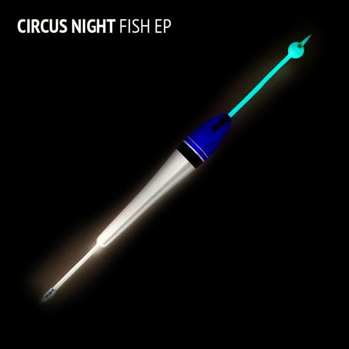 SYRA/LAETITIA/ENEKO DE CELIS/NIZNUK/TIRSO - Circus Night: Fish EP