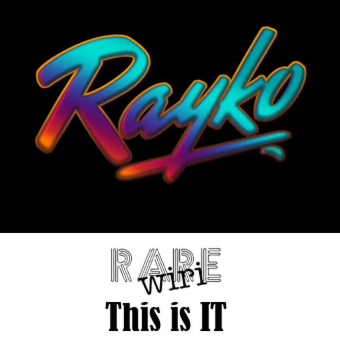 RAYKO - This Is It