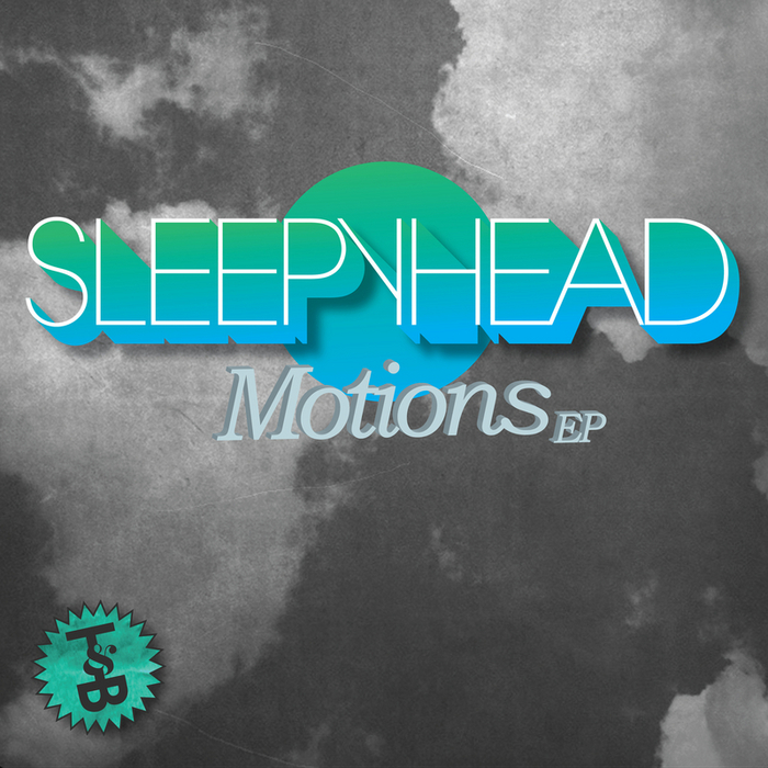 SLEEPYHEAD - Motions EP
