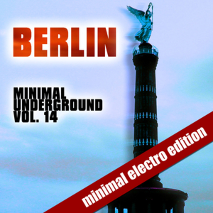 VARIOUS - Berlin Minimal Underground Vol 14