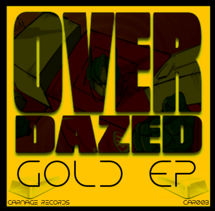 OVERDAZED - Gold EP