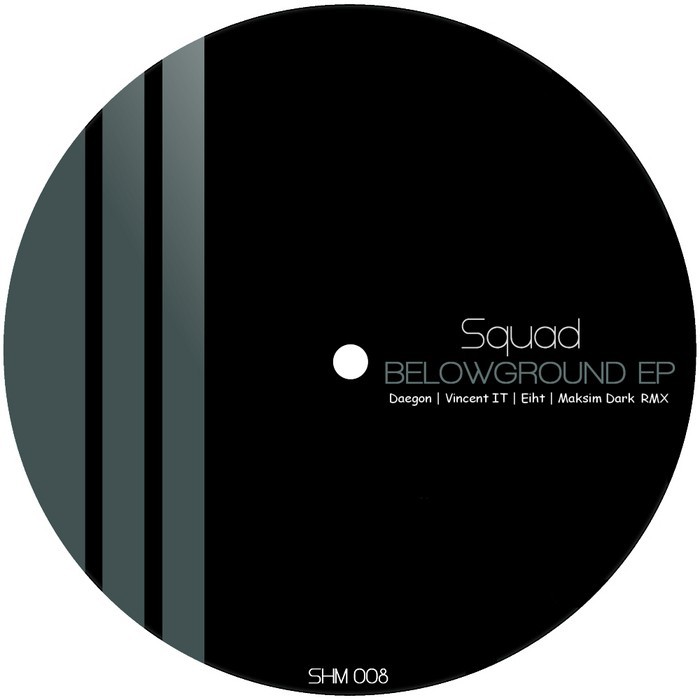 SQUAD - Belowground EP