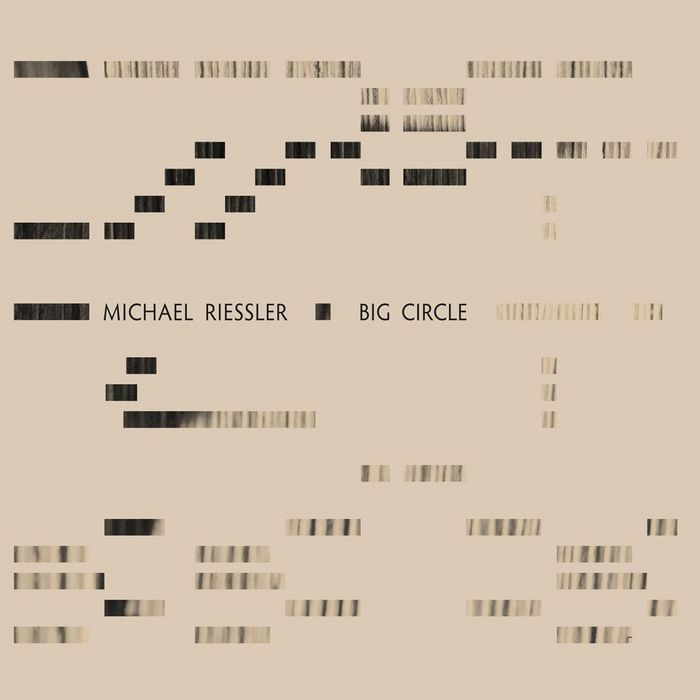 RIESSLER, Michael - Big Circle