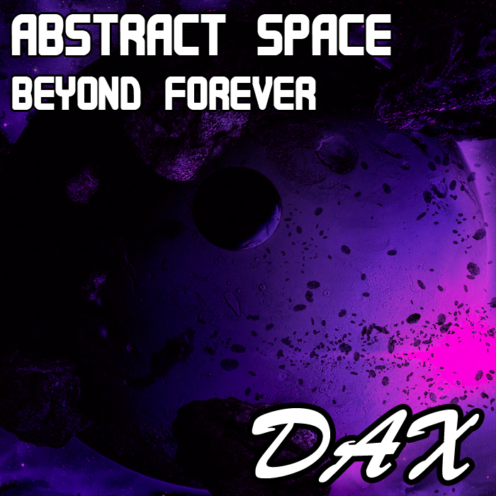 ABSTRACT SPACE - Beyond Forever