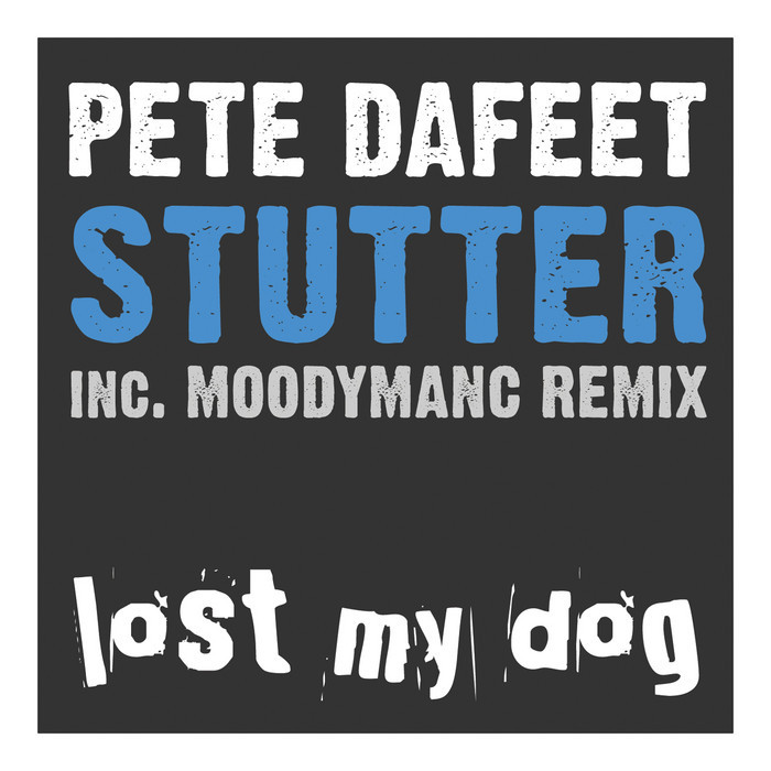 DAFEET, Pete - Stutter