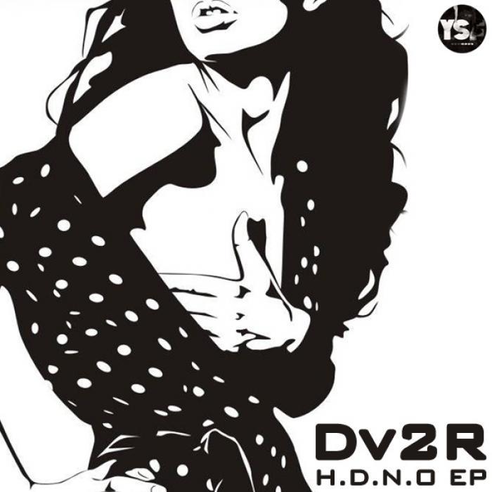 DV2R - HDNO EP
