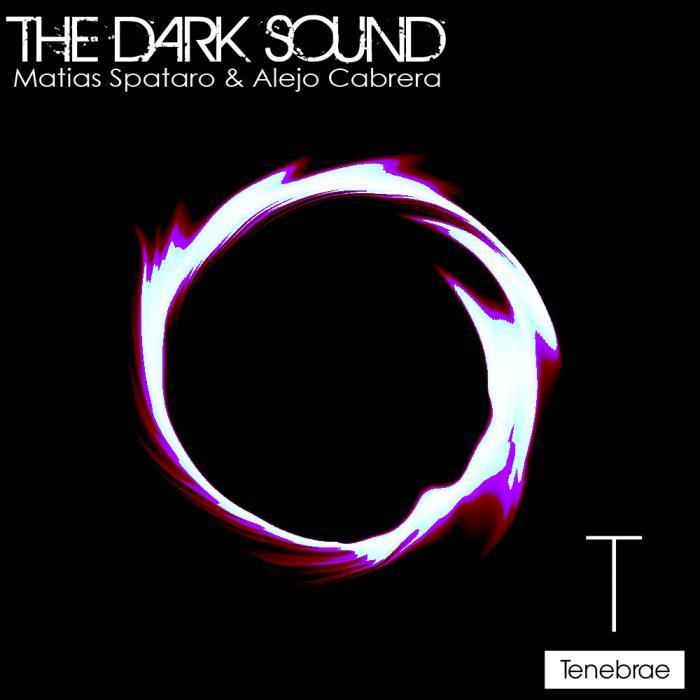 CABRERA, Alejo/MATIAS SPATARO - Dark Sound EP