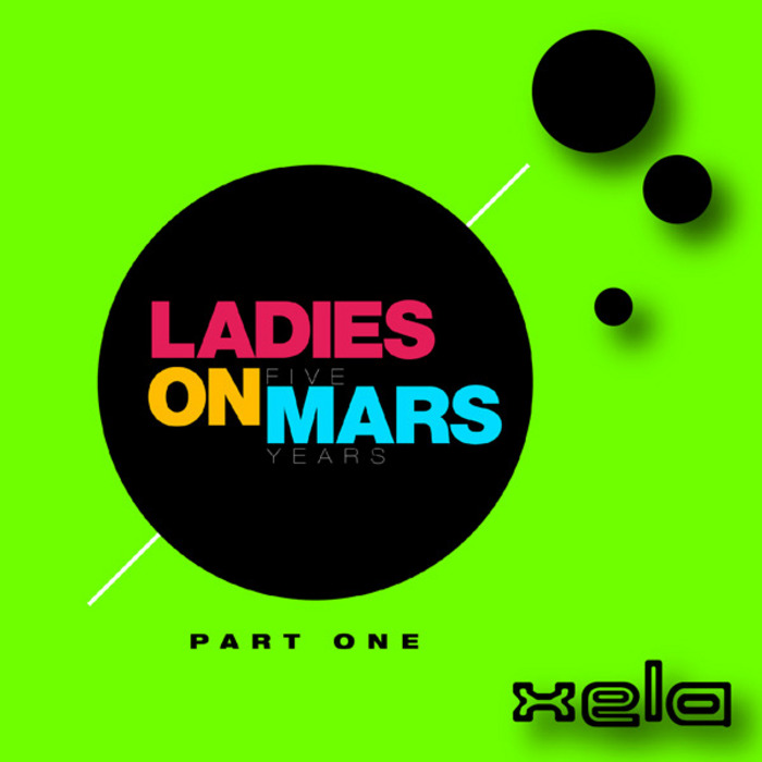 LADIES ON MARS - Ladies On Mars - 5 Years Album (Part 1)