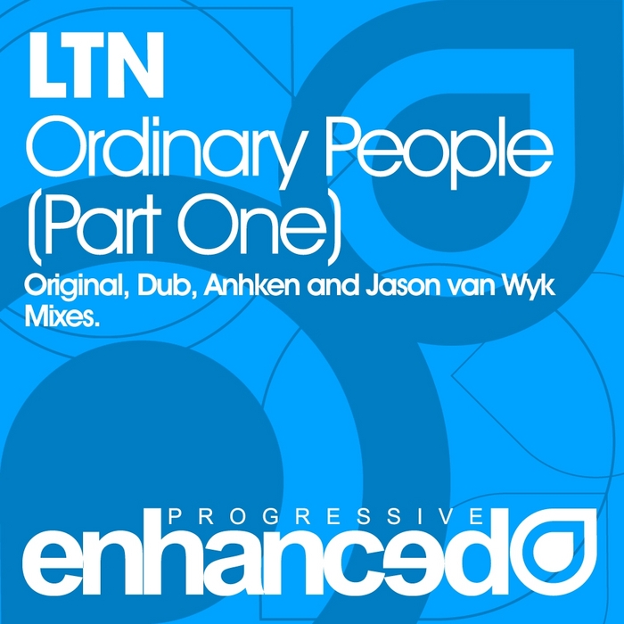 LTN - Ordinary People (Part One)