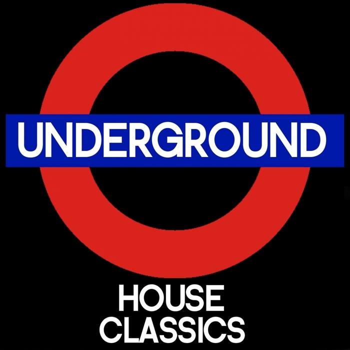 VARIOUS - Underground House Classics