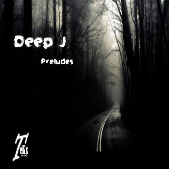 DEEP J - Preludes